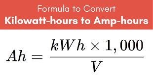 Kilowatt Hours Kwh To Amp Hours Ah Conversion Calculator Math Lessons Math Formulas Math Tricks