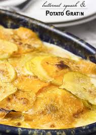 Butternut Squash Potato Gratin With Brie And Thyme Just A Little Bit Of Bacon Recipe Potato Gratin Butternut Squash Gratin Butternut Squash Fries