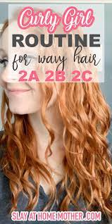 Curly Girl Method For Wavy Hair 2a 2b 2c Wavy Hair Care Wavy Hair 2a Frizzy Wavy Hair