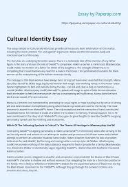 For example, if you present your paper in front of teachers, you can omit some common any plan for a position paper shall include the main lines: Cultural Identity Essay Essay Example