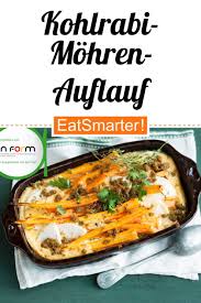 Gemuseauflauf Mit Kohlrabi Und Mohren Rezept Kohlrabi Gemuseauflauf Rezepte Mit Kohlrabi