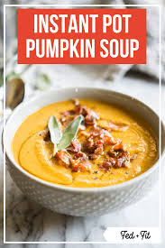 Instant Pot Creamy Pumpkin Soup Recipe Fed Fit Recipe Pumpkin Soup Recipe Pumpkin Soup Creamy Pumpkin Soup Recipe