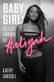 Aaliyah was 22 years old at the time of her death. Baby Girl Better Known As Aaliyah English Edition Ebook Iandoli Kathy Amazon De Kindle Shop