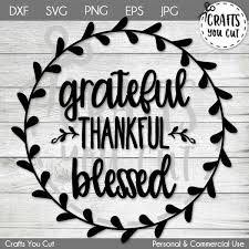 Grateful Thankful Blessed So Fontsy