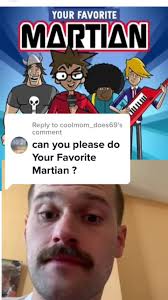 Replying to @coolmom_does69 #yourfavoritemartian #yourfavoritemartiane...