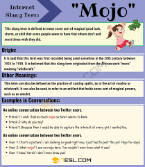 Mojo Meaning What Does This Term Stand For 7esl In 2021 African Words Slang Words English Lessons