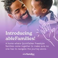 🎉 Introducing ableFamilies! 🎉 We're excited to introduce ableFamilies, a  home where QuickTalker Freestyle families come together to make sure no one  has to navigate the journey alone 💜 ableFamilies provides an