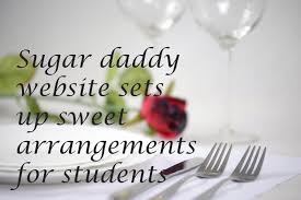 And they will be more responsive to the exchange of emotions and thoughts, which makes them more compatible with. Sugar Daddy Website Sets Up Sweet Arrangements For Students The Tulane Hullabaloo