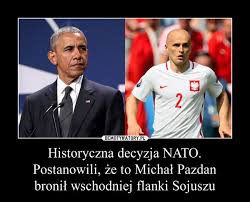 Karta zawodnika | profil zawodnika franciszek pazdan w playarena.pl. Historyczna Decyzja Nato Postanowili Ze To Michal Pazdan Bronil Wschodniej Flanki Sojuszu Demotywatory Pl