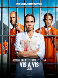🎬 Vis a Vis (2025) 𝙒𝙖𝙩𝙘𝙝 𝙢𝙤𝙫𝙞𝙚: https://moviehot25.com/vis-a-vis- 2025-21/ Trailer – Angelina Jolie, Jason Statham Step into the world of Vis  a Vis (2025), the highly anticipated film starring Najwa Nimri as Macarena