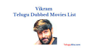 Vikram movie 2021 release date. Vikram Telugu Dubbed Movies List Till 2021