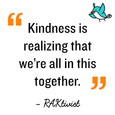 Random Acts Of Kindness Kindness Quotes You have to go after it with a club. random acts of kindness kindness quotes