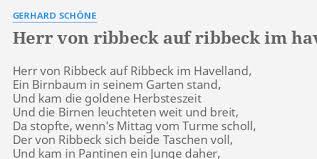 Wenn sie vereinen kleinen garten haben, ist es notfalls nicht. Herr Von Ribbeck Auf Ribbeck Im Havelland Lyrics By Gerhard Schone Herr Von Ribbeck Auf