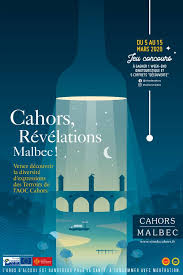Les Vins De Cahors A L Honneur Revelations Malbec Du 5 Au 15 Mars Cahors Wines To Discover From 5th To 15th March Malbec Vin Grand Jeu Concours