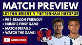 Leyton orient vs tottenham hotspur 17/07/21 general sale ticket ballot ticket collection season card holders who were successful will be able to collect their tickets from thursday. Huaty9wnjtfupm