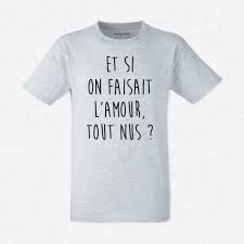 Find and save images from the photo d'amoureux ♥ collection by emma. T Shirt Et Si On Faisait L Amour Tout Nus Gris Cdiscount Pret A Porter