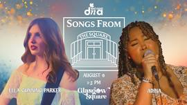 Songs From The Square | August 9 Songwriter Showcase
