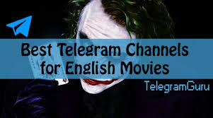 Looking for best telegram hindi movie channels? 17 Best Telegram English Movie Channels 2020 Hollywood Blockbusters