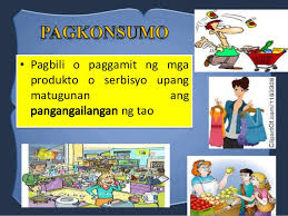 Slogans about consumption and production. Aralin 5 Pagkonsumo