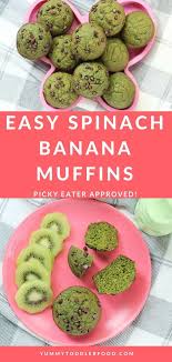 Sweet Spinach Muffins With Banana Perfect For Babies Toddlers Recipe In 2020 Spinach Muffins Breakfast For Kids Food
