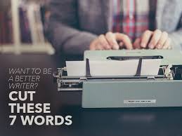 Browse our scrabble word finder, words with friends cheat dictionary, and wordhub word solver to find words that end with ing. Want To Be A Better Writer Cut These 7 Words