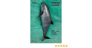 We did not find results for: Vaquita Marina Brooke Bessesen 9786079861131 Amazon Com Books