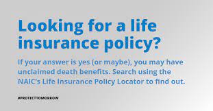 We did not find results for: Naic Life Insurance Policy Locator Helps Consumers Find 650 Million In Life Insurance