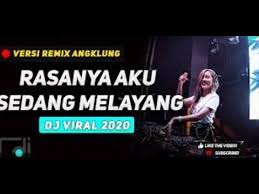 Dj Rasanya Aku Sedang Melayang Terenak Full Bass Youtube
