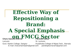 Brand positioning strategies and marketing strategies are what gives your business an edge. Pdf Effective Way Of Repositioning A Brand A Special Emphasis On Fmcg Sector