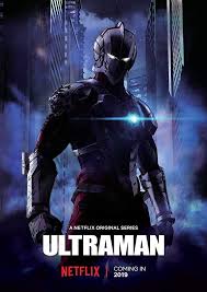 Ultraman Official Trailer Coming To Netflix April 1 2019 Netflix Anime Netflix Originals Anime Movies