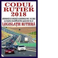 28/1999 privind obligatia operatorilor economici de a utiliza aparate de marcat electronice ﬁscale (mo 454/2018) ordonanta prelungeste. Codul Rutier 2018 Ordonanta De Urgenta A Guvernului Nr 195 2002 Cu Toate Modificarile Operate La Zi Legislatie Rutiera