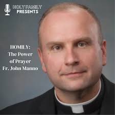 HOMILY: The Power of Prayer