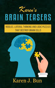 This phrase often refers to novel or creative thinking. Karen S Brain Teasers Riddles Lateral Thinking And Logic Puzzles That Destroy Brain Cells Ebook By Karen J Bun 9781540138057 Rakuten Kobo Greece
