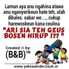 Kata kata lucu adalah sebuah guyonan asyik ala masyarakat indonesia. Gambar Kata Kata Sabar Sunda Gambar Lucu Bahasa Sunda Sabar 7701 B B B B Gallery Kumpulan Gambar Kata Kata Dp Bbm Lucu Sunda Kata Kata Kata Kata Bijak Bijak