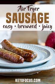 Air Fryer Breakfast Sausage 4g Net Carbs Ketofocus Recipe Air Fryer Recipes Healthy Air Fryer Recipes Easy Sausage Breakfast