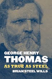 Buy George Henry Thomas: As True As Steel Book Online at Low Prices in  India