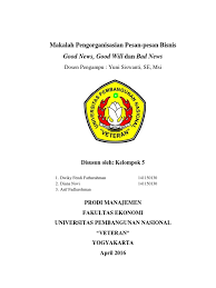 Contoh pesan permintaan langsung ( direct request ) pt. Makalah Good News Good Will Dan Bad News
