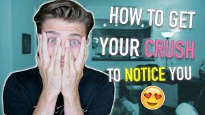 Make eye contact, and simply say, hello, with a smile. How To Get Your Crush To Notice You Youtube