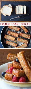 Easy French Toast Sticks Great For Dipping Kids Love These Quick Fast And Mmmm Food French Toast Easy Breakfast Recipes Easy French Toast Sticks