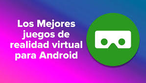 Este juego de realidad virtual para android sólo es compatible con teléfonos con android 7.0 nougat o versiones. Los 20 Mejores Juegos De Realidad Virtual Para Dispositivos Android