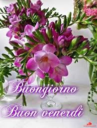 Venerdi Buongiorno Per Whatsapp 15 Greetings Good Morning Italian Greetings