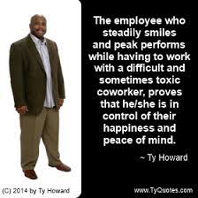 You can't change someone who doesn't see an issue in their. Quotes About Bad Employees 27 Quotes