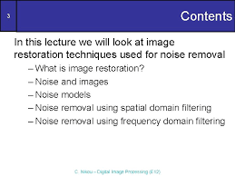 Digital Image Processing Image Restoration And Reconstruction Noise