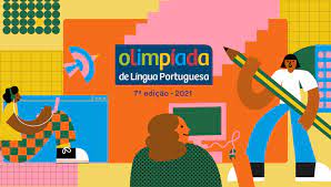 21 de junho de 2021. Olimpiada De Lingua Portuguesa Lanca 7a Edicao