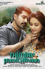 Thimiru Pudichavan 2018 Tamil Movie Online In Hd Einthusan Vijay Antony Nivetha Pethuraj Directed By Ganesh Tamil Movies Online Tamil Movies Movies Online