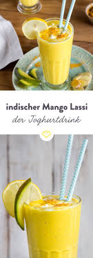 Kurkuma Mango Lassi Der Fruchtig Wurzige Joghurtdrink Rezept Lassi Joghurtdrink Kurkuma