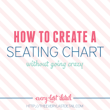 How To Create An Assigned Seating Chart Without Going Crazy
