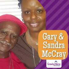 Meet Gary and Sandra McCray! The McCray's had four children of their own,  but decided to foster because they wanted more. They have been foster  parents for over 20 years and are ready to adopt the 2 ...
