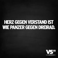 Herz Gegen Verstand Witzige Spruche Zitate Spruche Zitate
