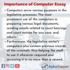 When you're writing a good conclusion paragraph, you need to think about the main point that you want to get across and be sure it's included. Importance Of Computer Essay Essay On Importance Of Computer For Students And Children In English A Plus Topper